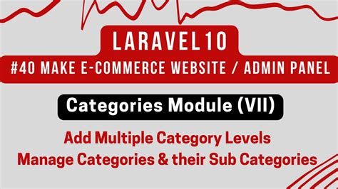 Laravel 10 Tutorial 40 Categories Module VII Add Manage Multiple