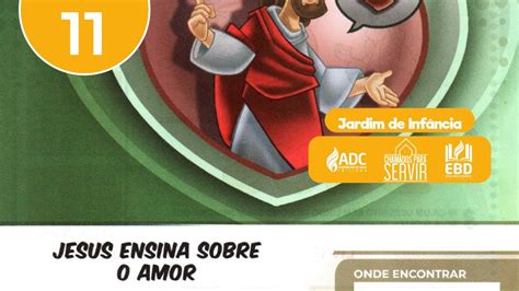 EBD Lição 11 Jardim De Infância Jesus Ensina Sobre O Amor YouTube