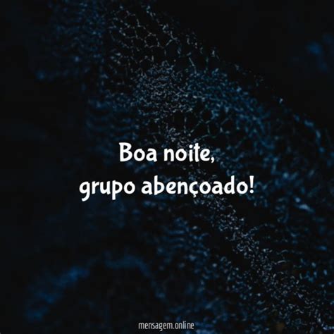 Frases De Boa Noite Grupo Boa Noite