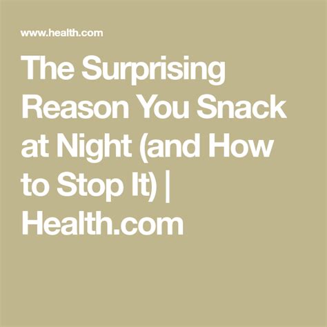 Here S How To Get Control Of Your Night Snacking Artofit