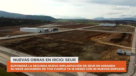 NUEVAS OBRAS EN EL POLÍGONO INDUSTRIAL DE IRCIO COMIENZAN LAS OBRAS DE