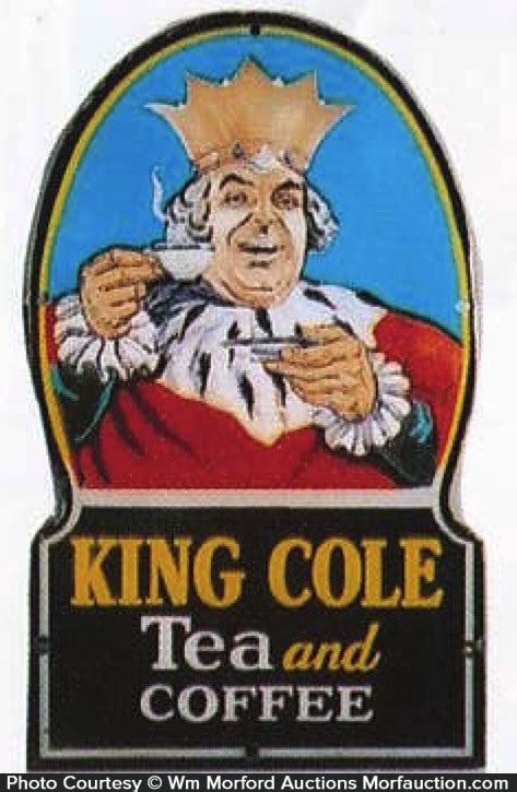 King Cole Tea and Coffee Sign • Antique Advertising