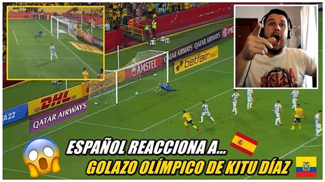 ReacciÓn Al Golazo OlÍmpico De Kitu DÍaz En La Sudamericana 😱🔥 Youtube