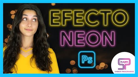 Crear Efecto Ne N En Photoshop Youtube