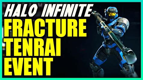 Halo Infinite Fracture Tenrai Event Battle Pass And Customization