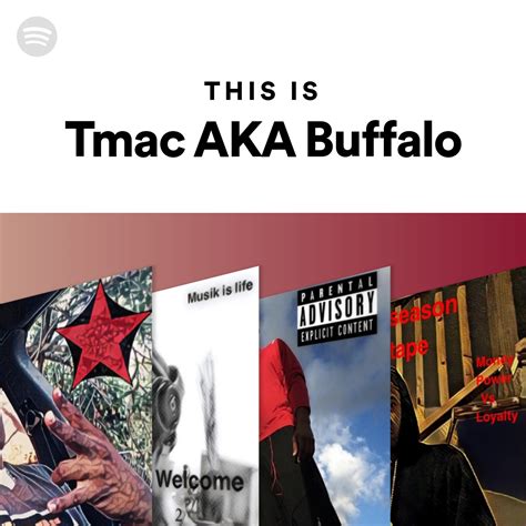 This Is Tmac Aka Buffalo Spotify Playlist