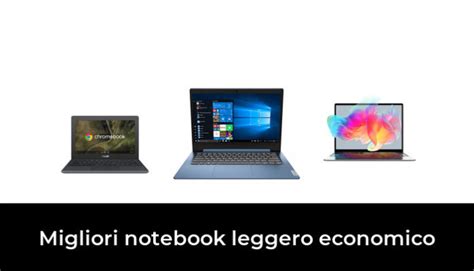 43 Migliori Notebook Leggero Economico Nel 2024 Recensioni Opinioni