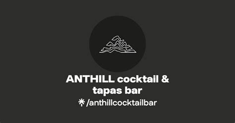 Anthill Cocktail Tapas Bar Instagram Linktree