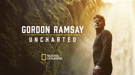 Watch Or Stream Gordon Ramsay: Uncharted