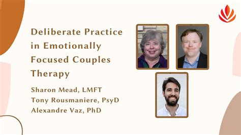 Deliberate Practice In Emotionally Focused Couple Therapy [sept 2023