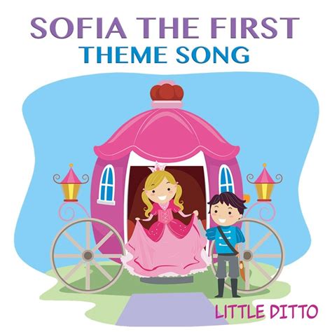 sofia   theme song  sofia    ditto