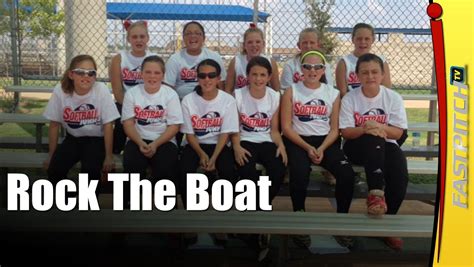 Softball Cheers Rock The Boat I Fastpitch Tv Softball Cheers