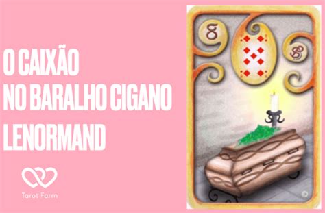 O Caixão Significado No Baralho Cigano Ou Lenormand Tarotfarm