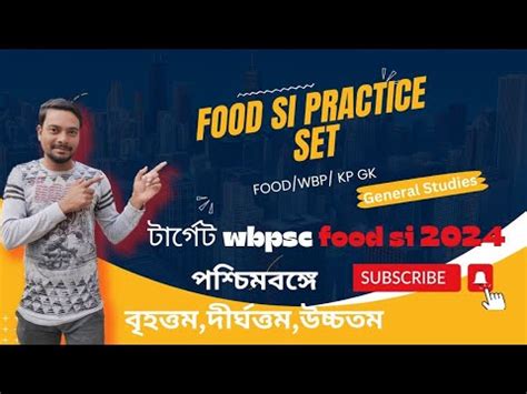 Food Si Gk Practice Set Wbpsc