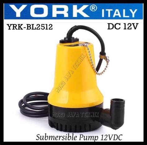 Jual POMPA CELUP DC 12V YORK SUBMERSIBLE PUMP YRK BL2512 HIGHT QUALITY