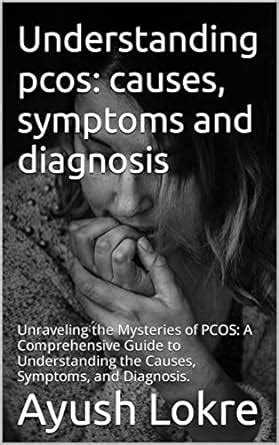 Amazon Co Jp Understanding Pcos Causes Symptoms And Diagnosis