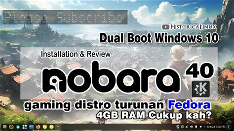 Ayo Install Nobara 40 Linux Gaming Distro Dual Boot Windows 10 4 GB RAM