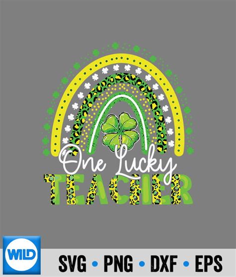 St Patricks Day Svg One Lucky Teacher Leopard Rainbow Shamrock St