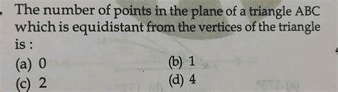 ABC Is A Triangle Locate A Point In The Interior Of ABC Which Is