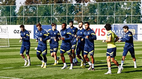 Fenerbahçe nin Antalya kampında son durum Fanatik Gazetesi Fenerbahçe