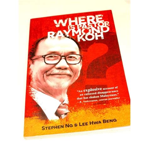 Where Is Pastor Raymond Koh Book By Stephen Ng Lee Hwa Beng Shopee