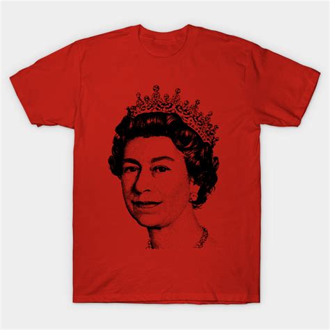 Queen Elizabeth Ii Queen Elizabeth Ii T Shirt Teepublic