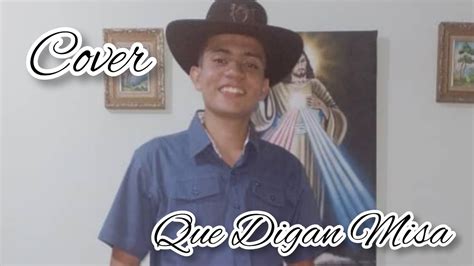 Que Digan Misa Alejandro Fernández Cover Alexander Paredes YouTube