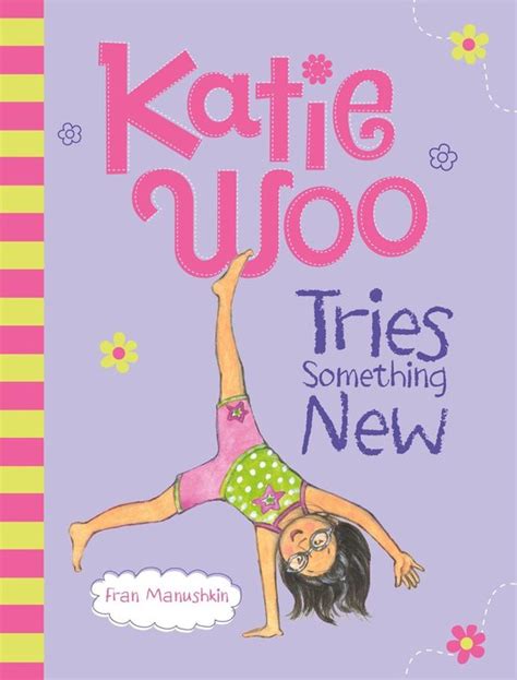 Katie Woo Katie Woo Tries Something New Ebook Fran Manushkin