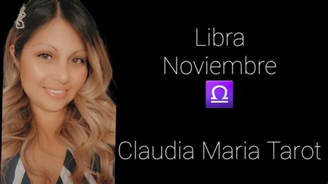 Libra Noviembre Mira Lo Que Viene Decisiones Que Cambian Tu Vida Y