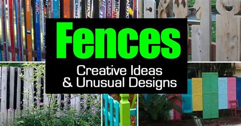 Fences Creative Ideas And Unusual Designs