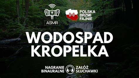 POLSKA BRZMI FAJNIE 23 Wodospad Kropelka