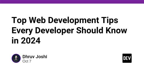 Top Web Development Tips Every Developer Should Know In 2024 Dev