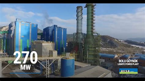 Aksa Energy Bolu Göynük Lignite Power Plant Youtube