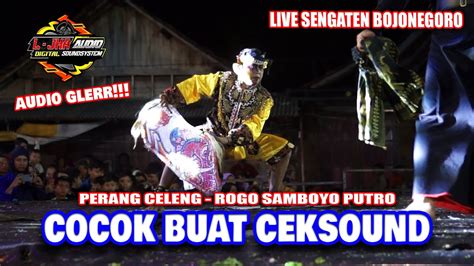 L JHA AUDIO Perang Celeng Jaranan ROGO SAMBOYO PUTRO Live Sengaten