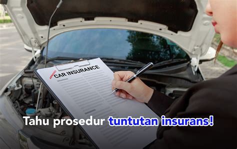 Proses Tuntutan Insurans