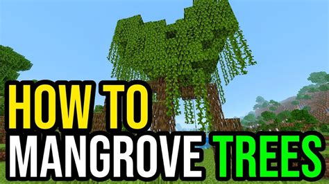 Minecraft How To Grow Mangrove Trees Hot Sex Picture