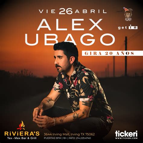 ALEX UBAGO GIRA 20 AÑOS ! DALLAS, TX Tickets Boletos at Rivieras Tex-Mex Bar & Grill | Irving ...