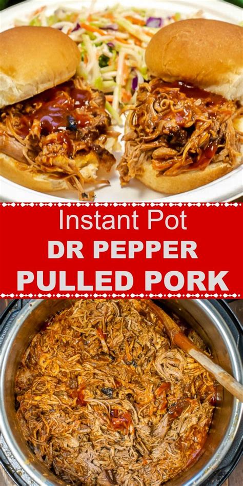 Delicious Instant Pot Pulled Pork With Sweet And Tangy Dr Pepper Bbq Sauce