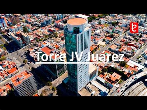 Torre JV Juárez Puebla edemx YouTube