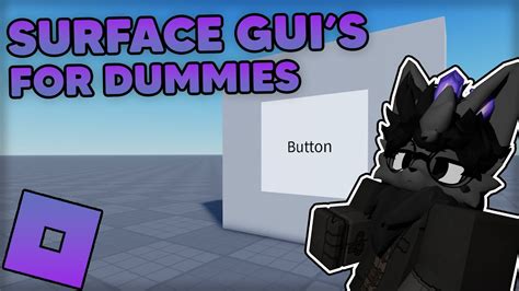 Surface Gui S For Dummies Roblox Studio Tutorial YouTube