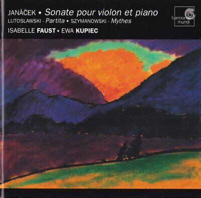 Janacek Sonate Pour Violon Et Piano Lutoslawski Partita