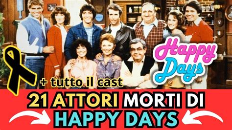 Attori Famosi Morti Del Telefilm Happy Days Youtube