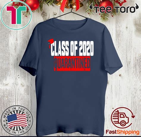 Class Of 2020 Quarantine Official T Shirt