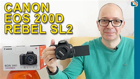 Canon Eos 200d Sl2 Unboxing And First Look Youtube