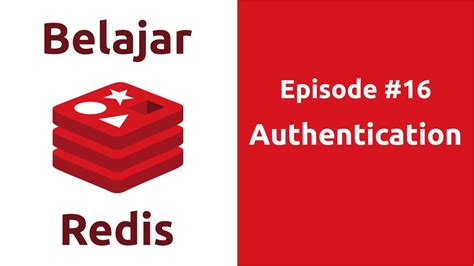 Belajar Redis 16 Authentication YouTube