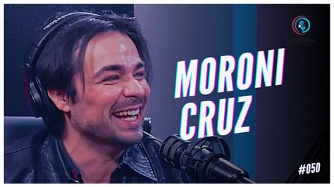 MORONI CRUZ Papito Talks 050 YouTube