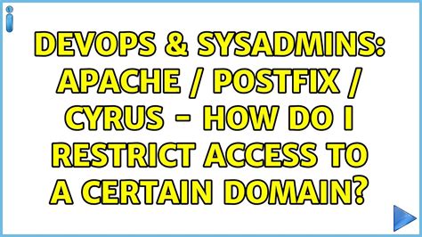 Devops Sysadmins Apache Postfix Cyrus How Do I Restrict Access