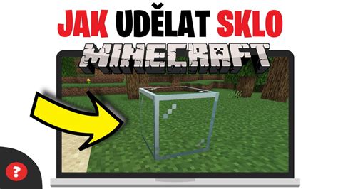 Jak UDĚLAT SKLO v MINECRAFTU Návod MINECRAFT PC YouTube