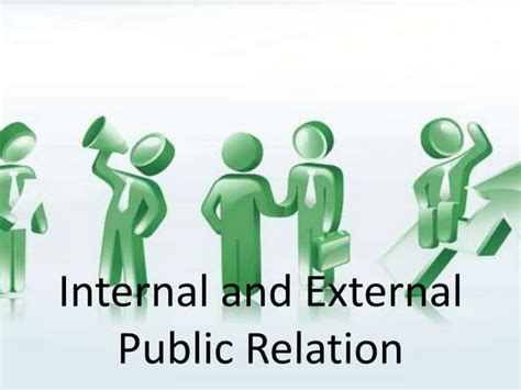 Internal And External Public Relations Ppt