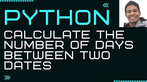 How Do I Calculate The Number Of Days Between Two Dates In Python More Ref